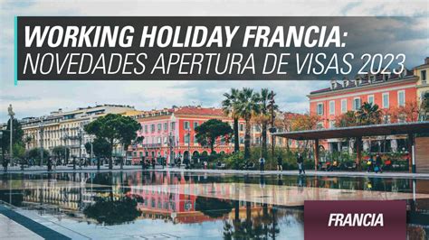turno visa working holiday francia